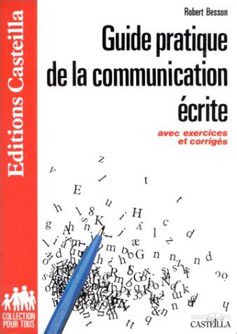 Guide pratique de la communication écrite, CAP-BEP. Avec exercices et corrigés